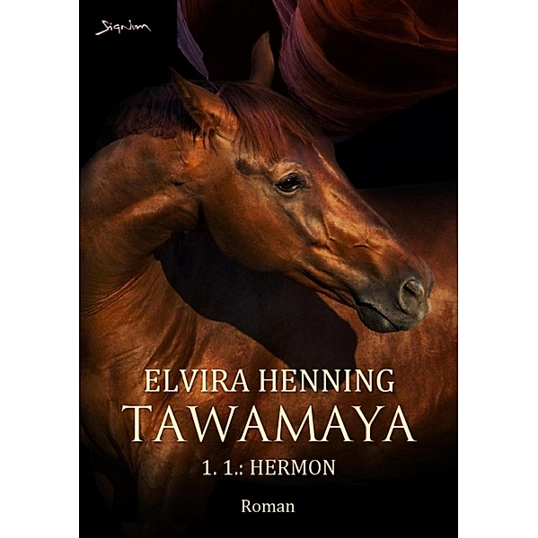 TAWAMAYA - 1.1.: HERMON, Elvira Henning