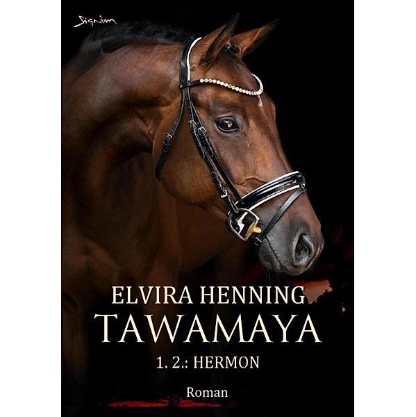 TAWAMAYA - 1.2.: HERMON, Elvira Henning
