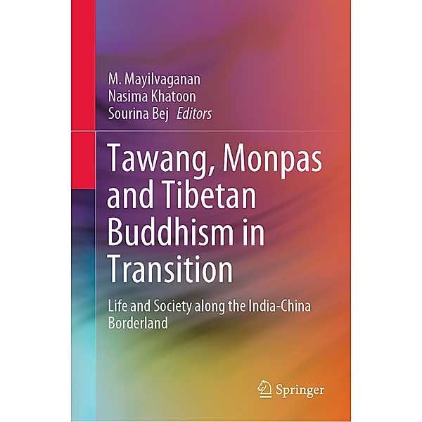 Tawang, Monpas and Tibetan Buddhism in Transition