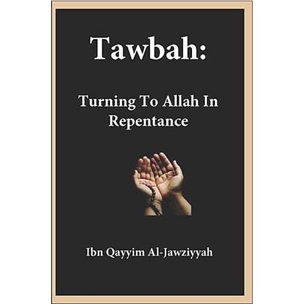 Tawbah, Ibn Qayyim Al-Jawziyyah