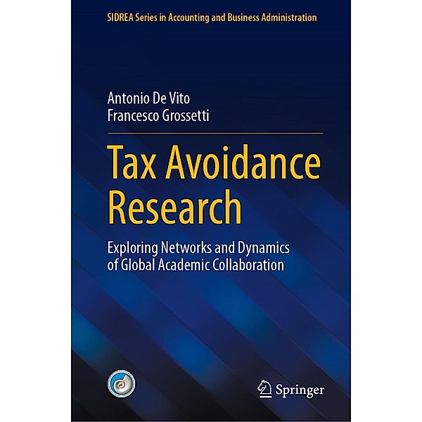 Tax Avoidance Research / SIDREA Series in Accounting and Business Administration, Antonio De Vito, Francesco Grossetti