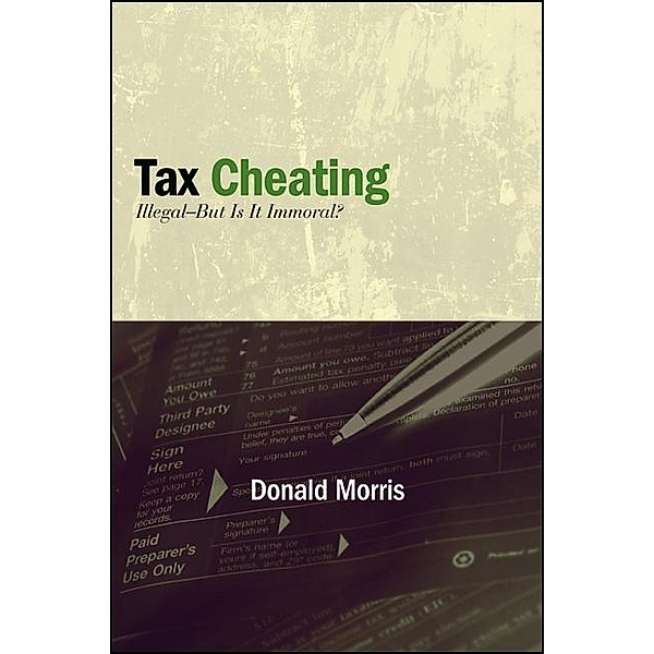 Tax Cheating / Excelsior Editions, Donald Morris