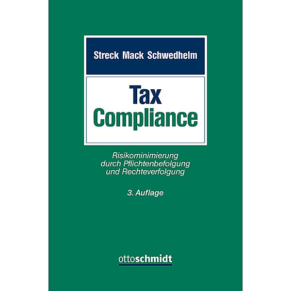 Tax Compliance, Streck/Mack/Schwendhelm