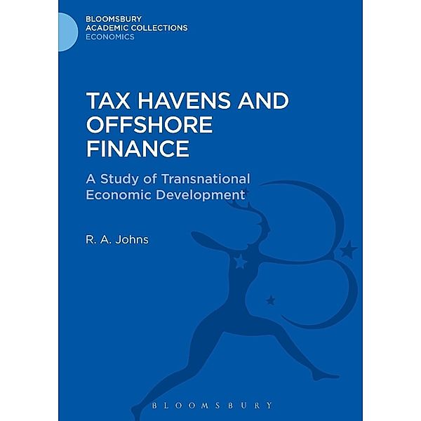 Tax Havens and Offshore Finance, Richard Anthony Johns