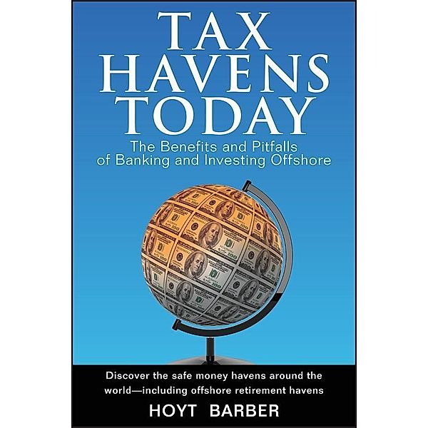 Tax Havens Today, Hoyt Barber