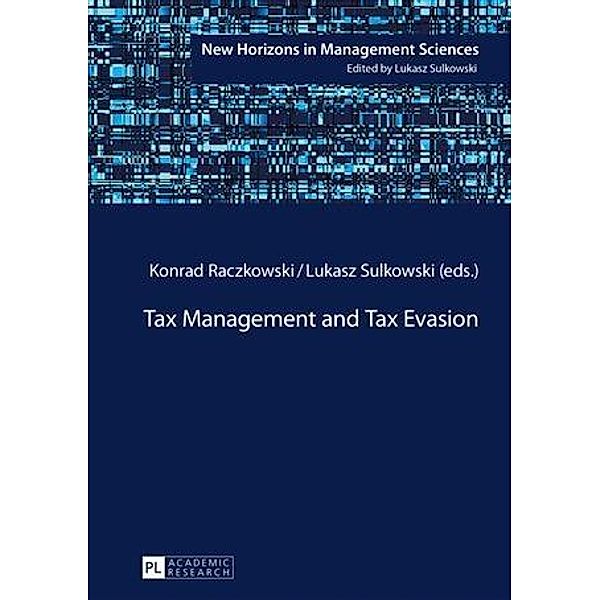 Tax Management and Tax Evasion