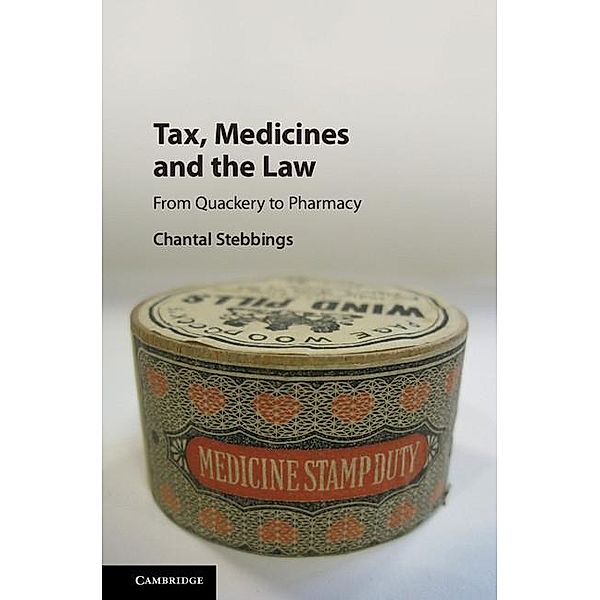 Tax, Medicines and the Law, Chantal Stebbings