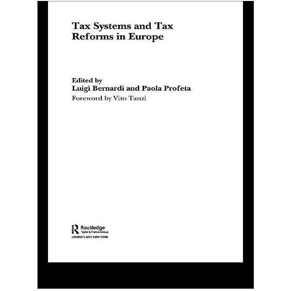 Tax Systems and Tax Reforms in Europe