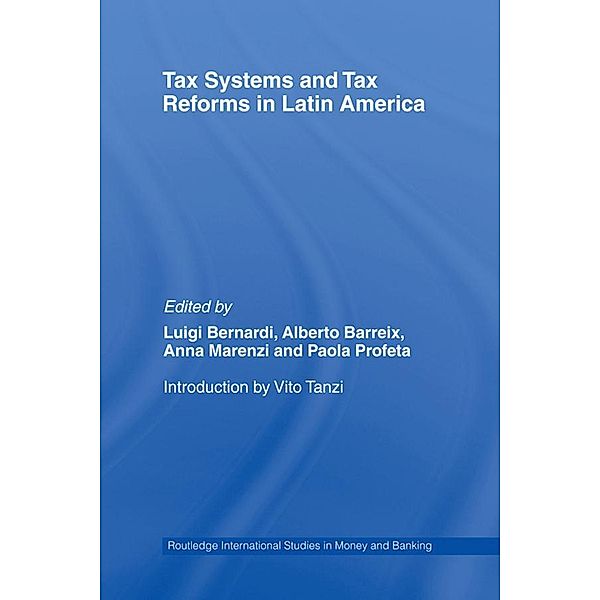 Tax Systems and Tax Reforms in Latin America