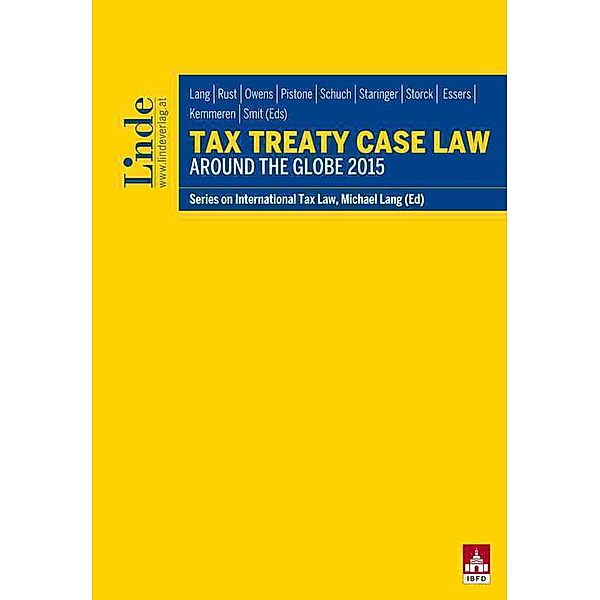 Tax Treaty Case Law around the Globe 2015