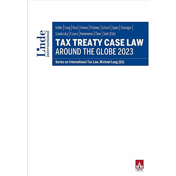 Tax Treaty Case Law around the Globe 2023