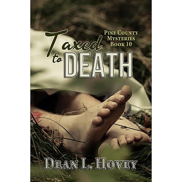 Taxed to Death, Dean L. Hovey