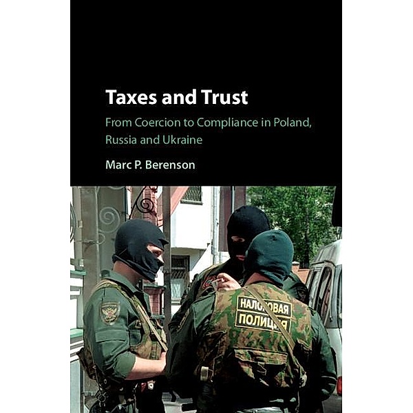 Taxes and Trust, Marc P. Berenson
