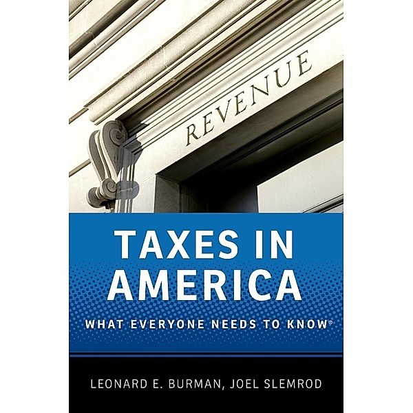 Taxes in America, Leonard E. Burman, Joel Slemrod