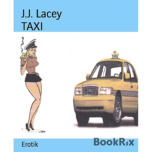 TAXI, J.J. Lacey