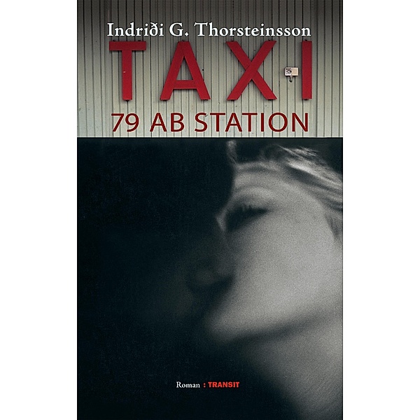 Taxi 79 auf Station, Indriði G. Thorsteinsson