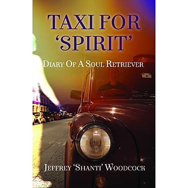 Taxi For 'Spirit', Jeffrey 'Shanti' Woodcock
