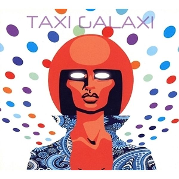 Taxi Galaxi (Deluxe Edition), Taxi Galaxi