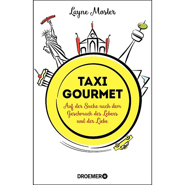 Taxi Gourmet, Layne Mosler