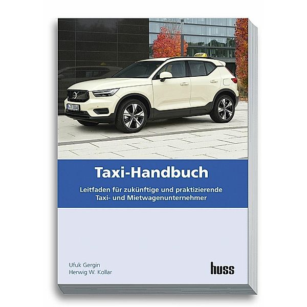 Taxi-Handbuch, Ufuk Gergin, Herwig Kollar