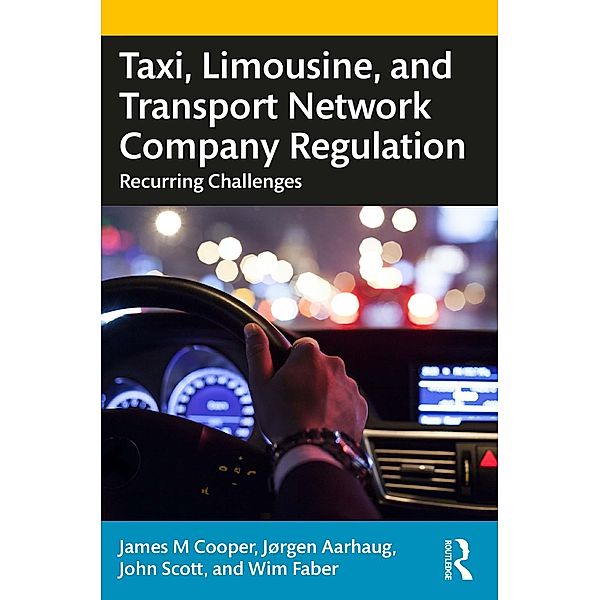Taxi, Limousine, and Transport Network Company Regulation, James M. Cooper, Jorgen Aarhaug, John Scott