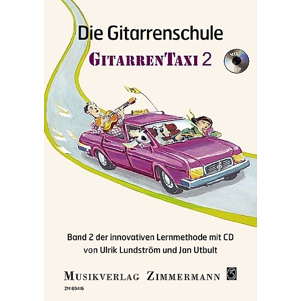 Taxi-Schulen / Band 2 / Die Gitarrenschule GitarrenTaxi, m. Audio-CD.Bd.2, Ulrik Lundström, Jan Utbult