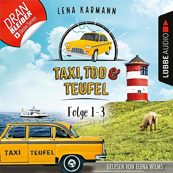 Taxi, Tod und Teufel - 1 - Folge 1-3, Lena Karmann