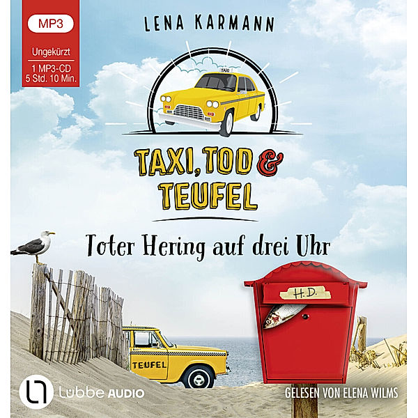 Taxi, Tod und Teufel - Toter Hering auf drei Uhr,1 Audio-CD, 1 MP3, Lena Karmann