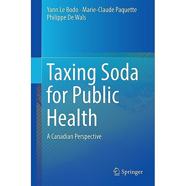 Taxing Soda for Public Health, Yann Le Bodo, Marie-Claude Paquette, Philippe De Wals