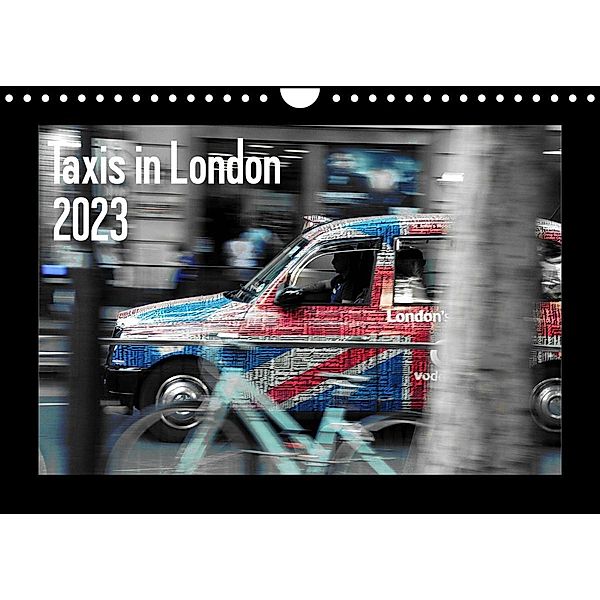 Taxis in London / UK-Version (Wall Calendar 2023 DIN A4 Landscape), Reiner Silberstein