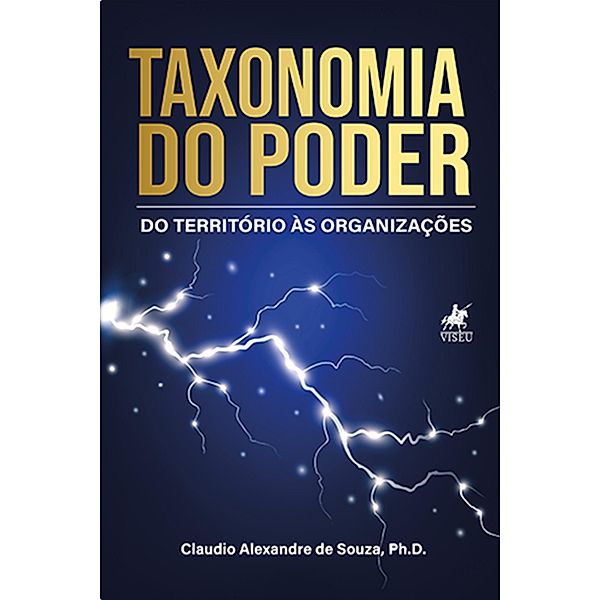Taxonomia do Poder, Claudio Alexandre de Souza