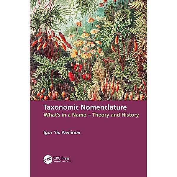 Taxonomic Nomenclature, Igor Ya. Pavlinov