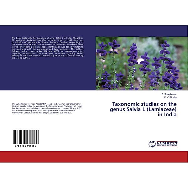 Taxonomic studies on the genus Salvia L (Lamiaceae) in India, P. Sunojkumar, K. V. Rinshy