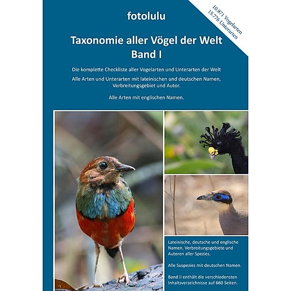 Taxonomie aller Vögel der Welt - Band I, Fotolulu