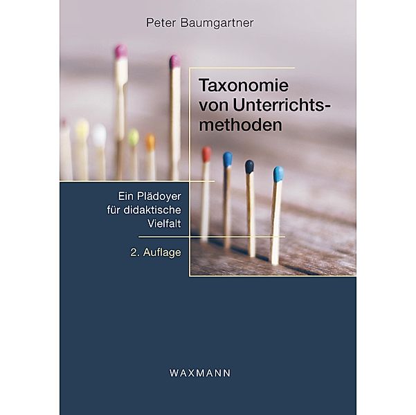 Taxonomie von Unterrichtsmethoden, Peter Baumgartner