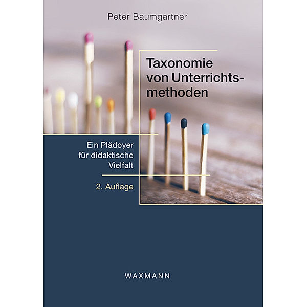 Taxonomie von Unterrichtsmethoden, Peter Baumgartner