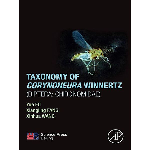Taxonomy of Corynoneura Winnertz (Diptera: Chironomidae), Yue Fu, Xiangling Fang, Xinhua Wang