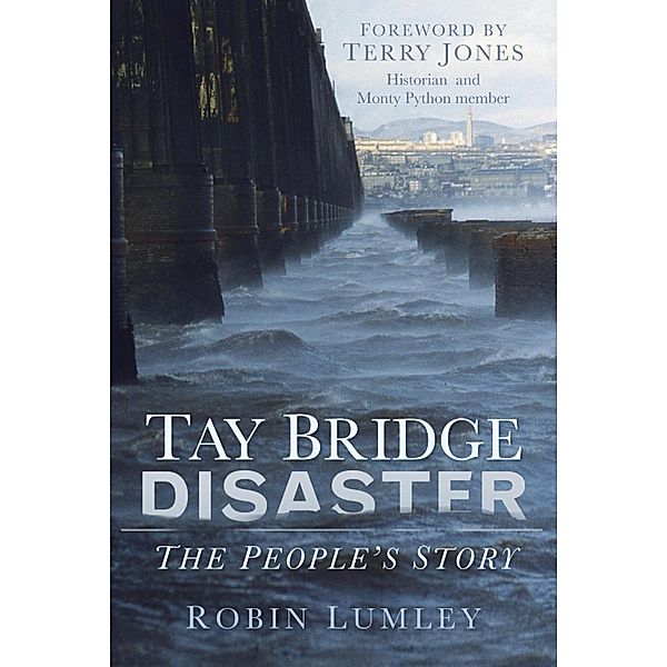 Tay Bridge Disaster, Robin Lumley