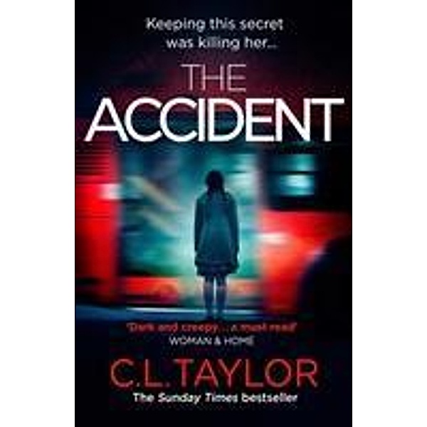 Taylor, C: The Accident, C.L. Taylor