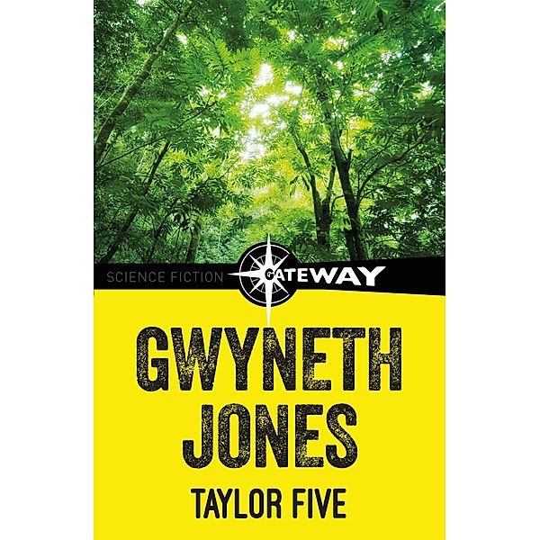 Taylor Five, Gwyneth Jones, Ann Halam