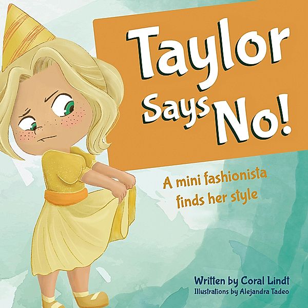 Taylor Says No!, Coral Lindt