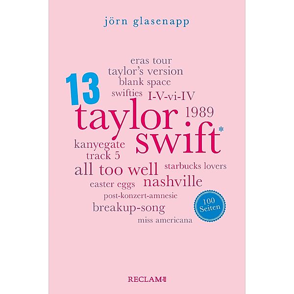 Taylor Swift. 100 Seiten / Reclam 100 Seiten, Jörn Glasenapp