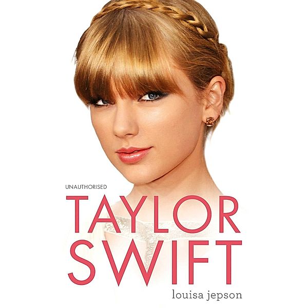 Taylor Swift, Louisa Jepson