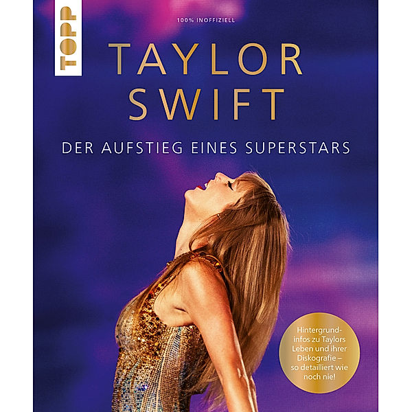 Taylor Swift. Der Aufstieg eines Superstars, frechverlag