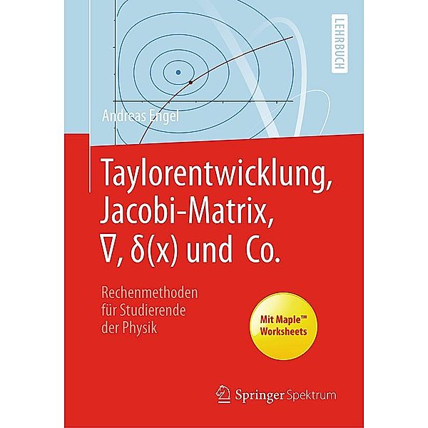 Taylorentwicklung, Jacobi-Matrix, ¿, d(x) und Co., Andreas Engel