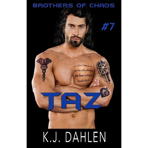 Taz (Bikers Of The Rio Grande, #7) / Bikers Of The Rio Grande, Kj Dahlen