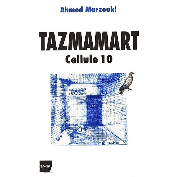 Tazmamart, Ahmed Marzouki