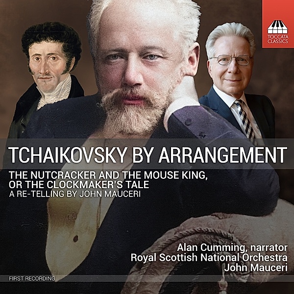 Tchaikovsky By Arrangement: The Nutcracker, Alan Cumming, John Mauceri, Royal Scottish National