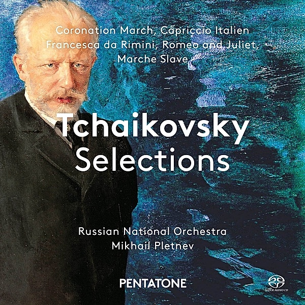 Tchaikovsky Selections, Mikhail Pletnev, Russian National Orchestra