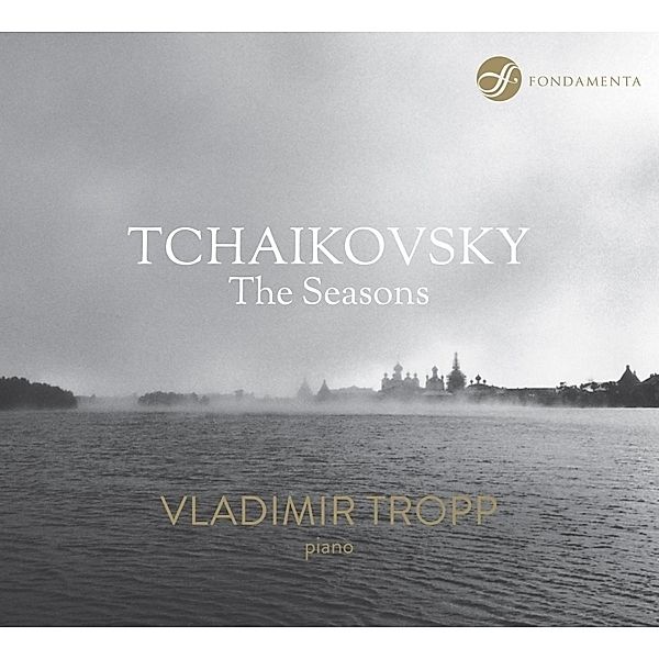 Tchaikovsky-The Seasons, Vladimir Tropp